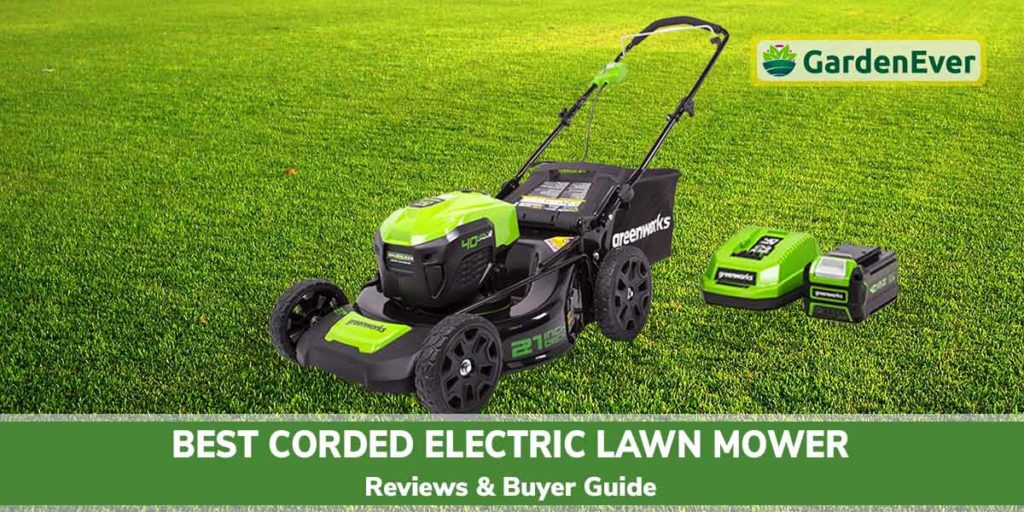 Best Corded Electric Lawn Mower 2022