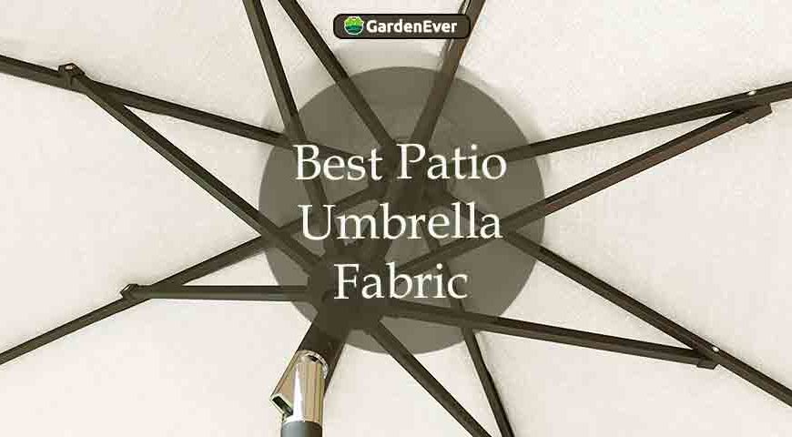 Best Patio Umbrella Fabric For a Long Lasting Umbrella